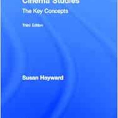DOWNLOAD PDF 📘 Cinema Studies: The Key Concepts (Routledge Key Guides) by Susan Hayw
