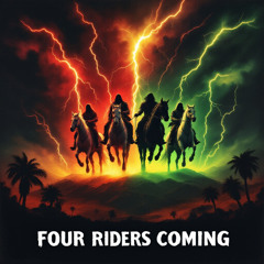 Four Riders Coming