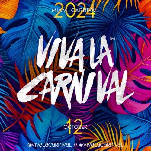 VIVA La Carnival Miami Mix 24' - CoolBlaze