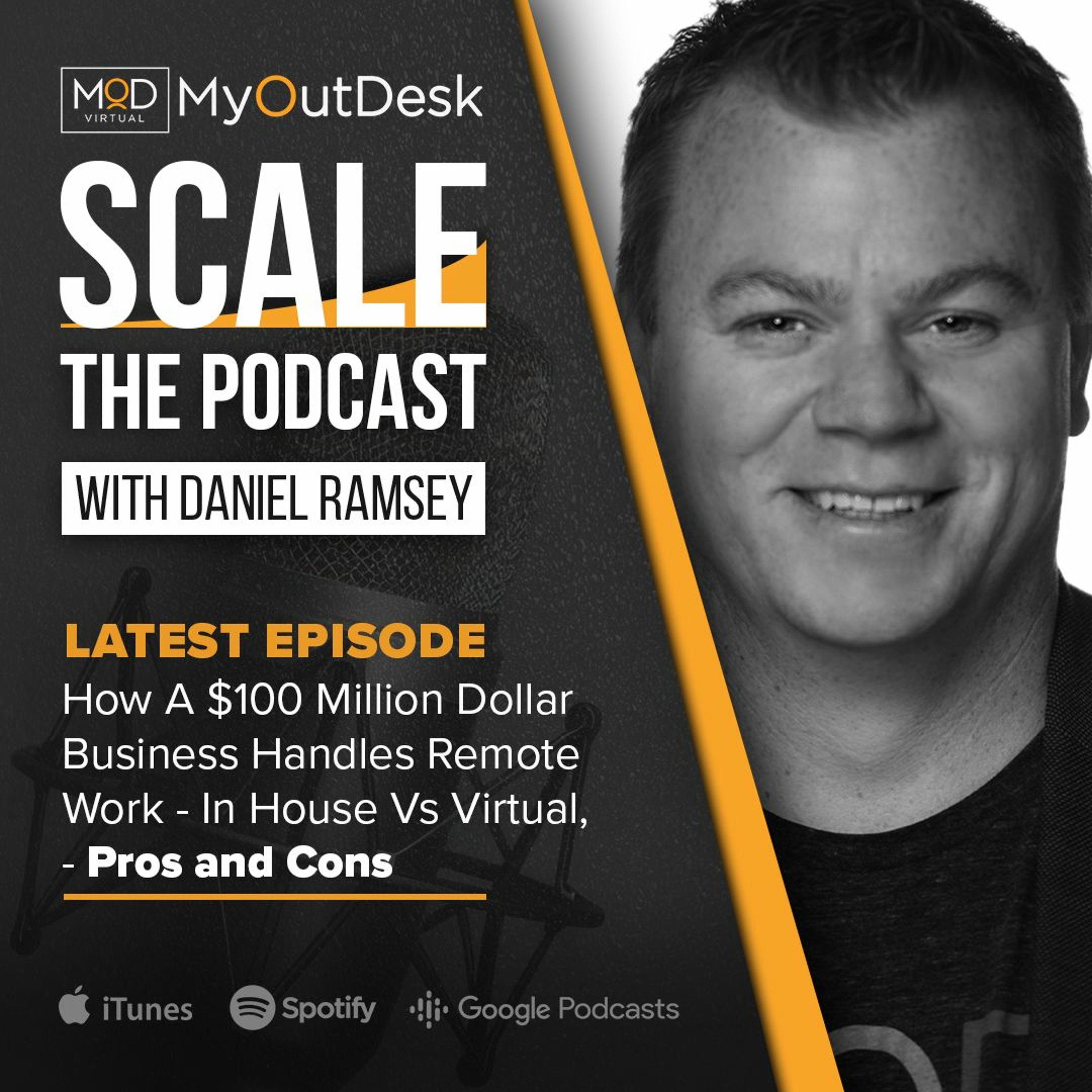 Daniel Ramsey - How A $100 Million Dollar Business Handles Remote Work episode artwork