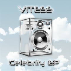 Vitess - Celebrity EP (RF003)