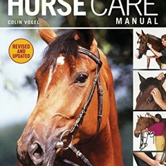 ( 5ioVA ) Complete Horse Care Manual by  Colin Vogel ( IGY )