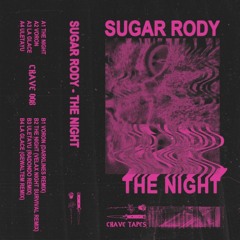 Sugar Rody - La Glace (Gewaltem Remix) [CRAVE008 | Premiere]