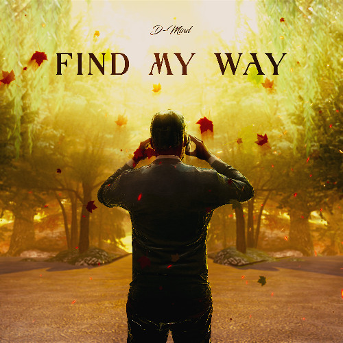 Find My Way [FREE DOWNLOAD]