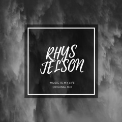 [Preview] Rhys Jelson - Music Is My Life [FREE DOWNLOAD]