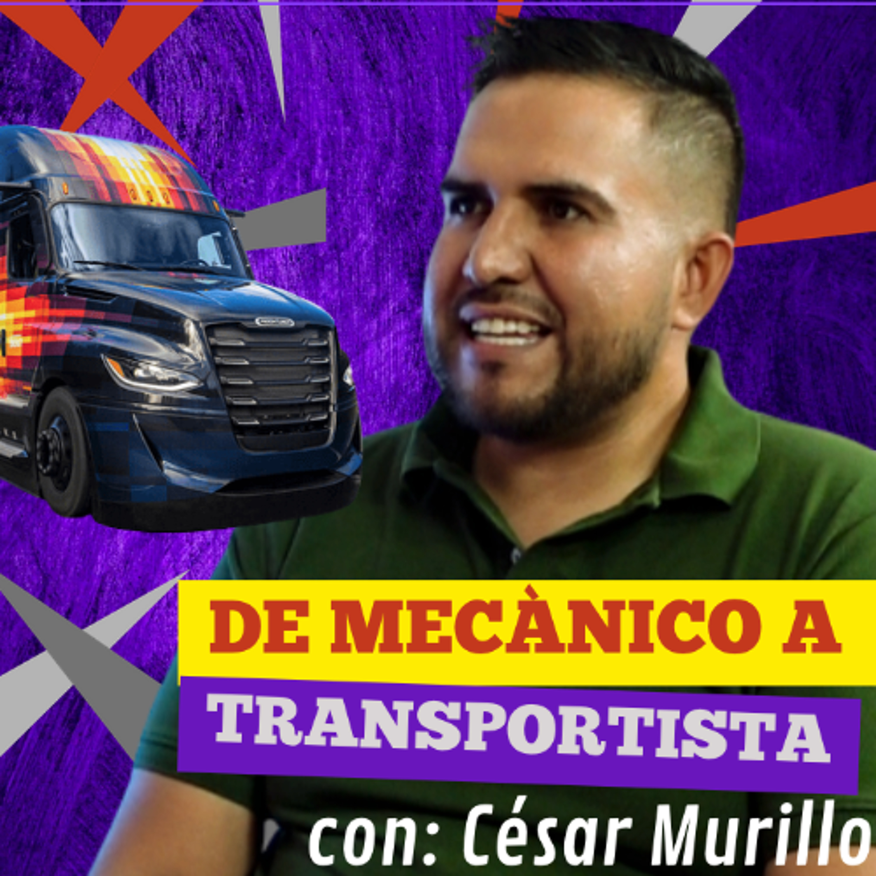 De Mecánico a TRANSPORTISTA con César Murillo de 2HM
