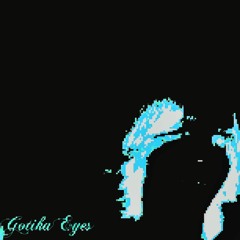 gotika eyes_Current