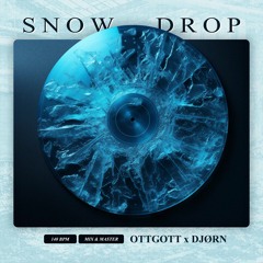 OTTGOTT X DJØRN - SNOWDROP