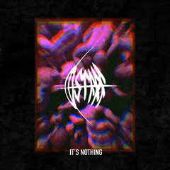 It's nothing