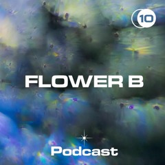 Flower B | Combine Podcast 10