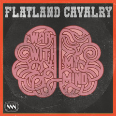 War With My Mind - Flatland Cavalry
