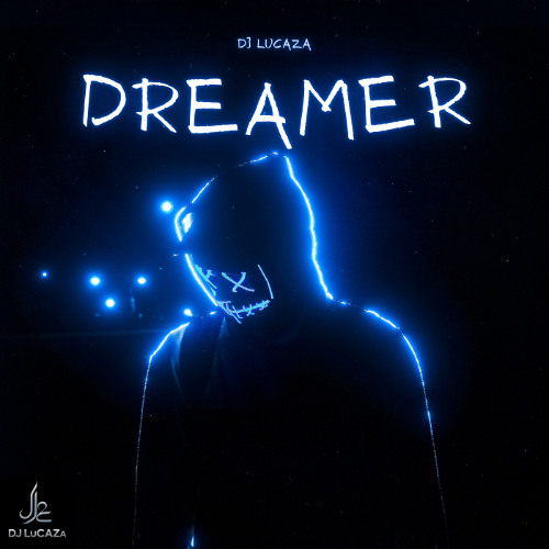 Dreamer - DJ Lucaza Remix (Dolby Atmos)