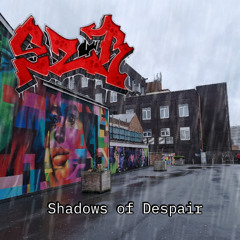 SHADOWS OF DESPAIR