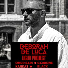 KANDAZ @ Holly Stone Beyoglu (Deborah De Luca Opening Set 25.04.2025)