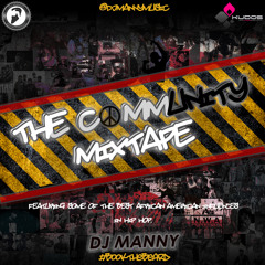 The CommUNITY Mixtape by DJ Manny - Kudos Music