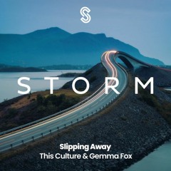 This Culture & Gemma Fox - Slipping Away