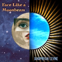 Face Like A Moonbeam