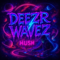 Hush