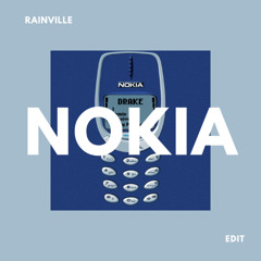 FREE DL: RAINVILLE - NOKIA (EDIT)