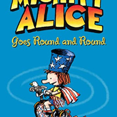 free EBOOK 💜 Mighty Alice Goes Round and Round: A Cul de Sac Book (Volume 6) by  Ric