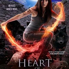 VIEW KINDLE PDF EBOOK EPUB Heart of Vengeance (Alice Worth Book 6) by  Lisa Edmonds 📔