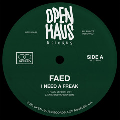 I Need A Freak