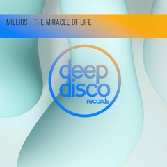 Millios - The Miracle Of Life