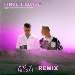 Citybois - Finde Tilbage (Anders Dinesen Remix Extended)