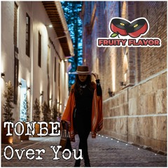 Tonbe - Over You (Original Mix)
