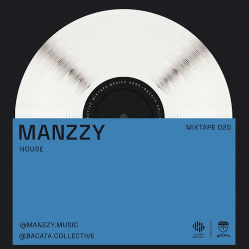 MIXTAPE 020 - MANZZY