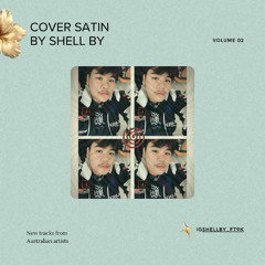 (cover).SATIN.BY SHELL BY