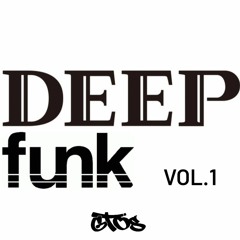 GTOS - DEEPFUNK VOL. 1