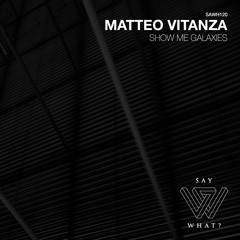 Matteo Vitanza - Day Zero [Say What]