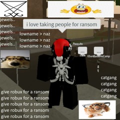 gimme robux for a ransom