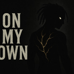 On My Own