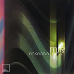PREMIERE⚡️Anknown Urtist - Mir [FSS Recordings]