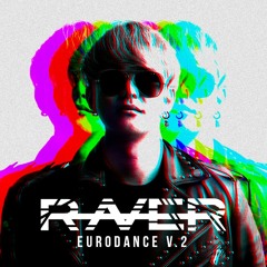 DJ RAVER EURODANCE V.2 (EURODANCE)