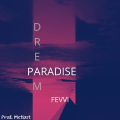 Dream paradise
