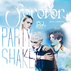 LONDRA x Party Shaker (Dj Matt Mashup) Rosa Chemical - Rkomi