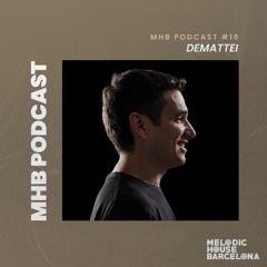 Demattei - MHB Podcast #15