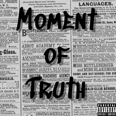 Moment Of Truth (feat. Mone)