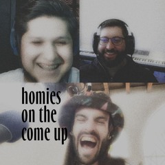 Homies On The Come Up - Pinkowitz & Ricardo Angeles