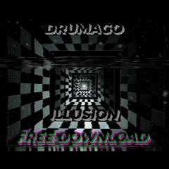 Drumago - Illusion (Free Download)