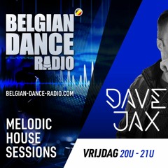 Melodic House Sessions @ Belgian Dance Radio(12 - 08 - 22)