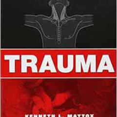 Read EBOOK 📥 Trauma by M.D. Mattox, Kenneth L.,M.D. Moore, Ernest E.,M.D. Feliciano,