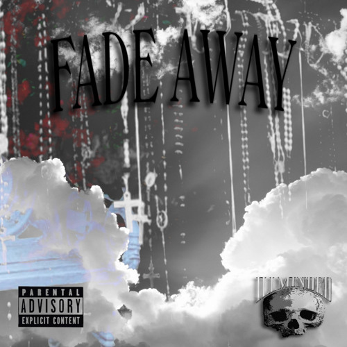 Fade Away (feat. RO$ETTA)