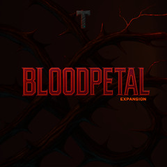 THORNS X BLOODPETAL [WARBLOOM EXPANSION]