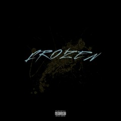 FROZEN (Prod. Danny Ali)