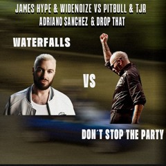 Dont stop the party vs waterfalls (AS & DT Mashup)