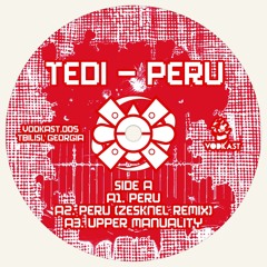 VODKAST.005 - Tedi - Peru EP (snippets)